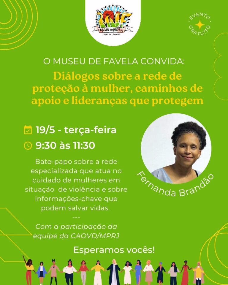 Cartaz de convite para a roda de conversa Diálogos sobre a rede de proteção à mulher, com a participante Fernanda Brandão, no dia 19 de maio, das 9h30 às 11h30
