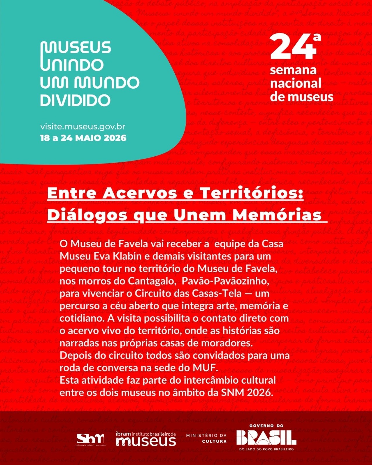 Cartaz do evento Entre Acervos e Territórios: Diálogos que Unem Memórias, com descrição da programação do Circuito das Casas-Tela e roda de conversa, no âmbito da SNM 2026.