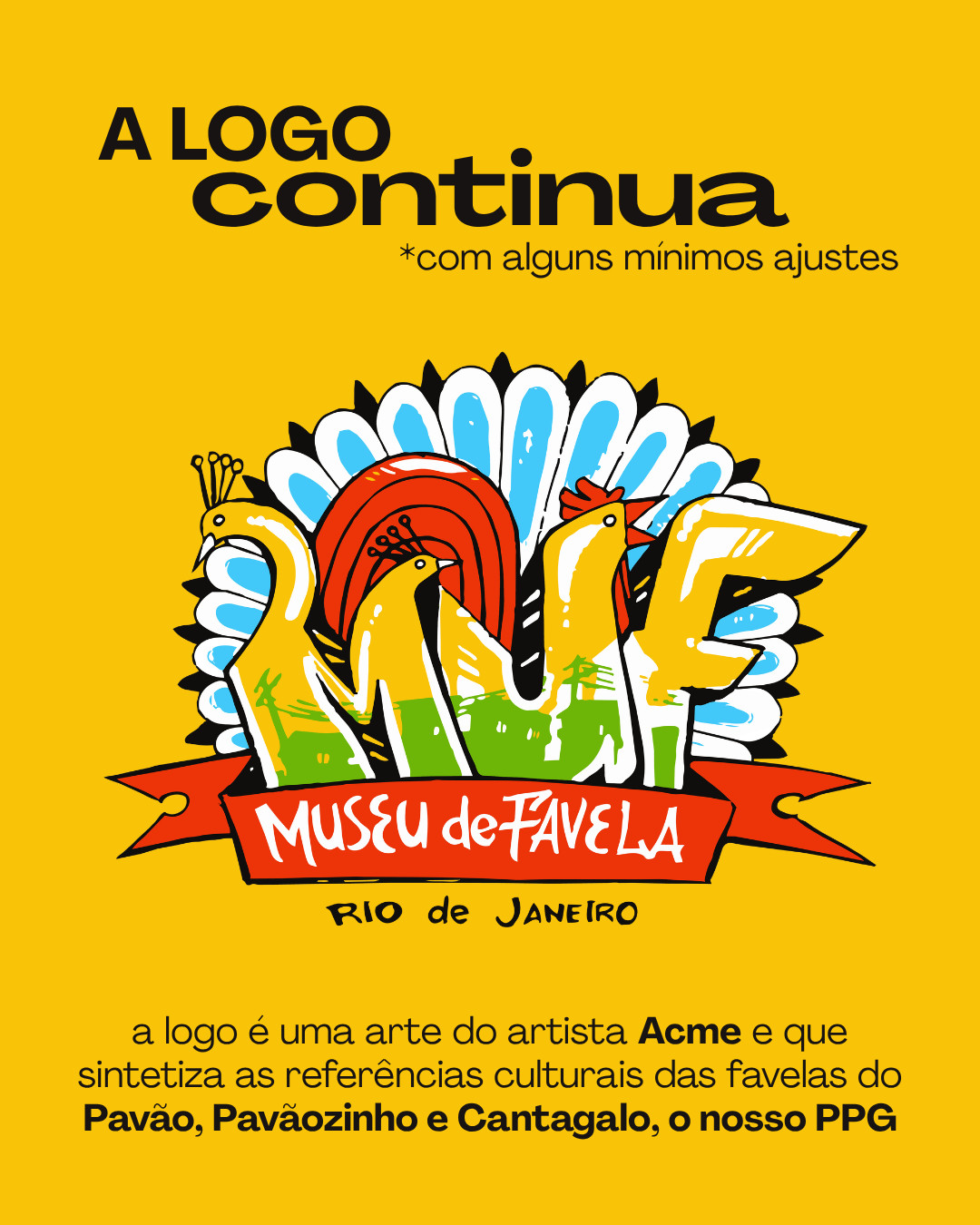 Arte da nova identidade visual do Museu de Favela com a logomarca.
